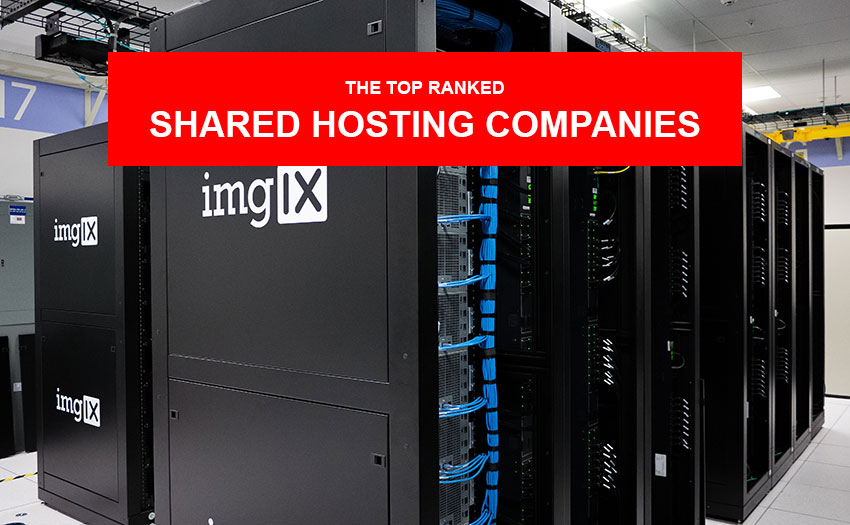 Top ranked shared hosting companies