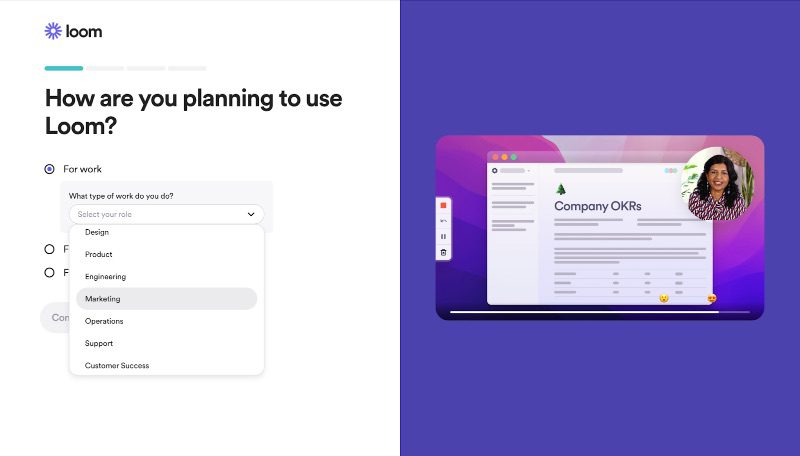 Sign up page with copy "How are you planning to use Loom?"